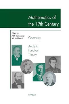 portada Mathematics of the 19th Century: Geometry, Analytic Function Theory (en Inglés)