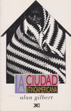 portada La Ciudad Latinoamericana (in Spanish)