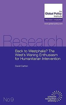 portada back to westphalia? the west's waning enthusiasm for humanitarian intervention (in English)