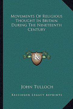 portada movements of religious thought in britain during the nineteenth century (in English)