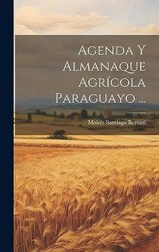 portada Agenda y Almanaque Agrícola Paraguayo.