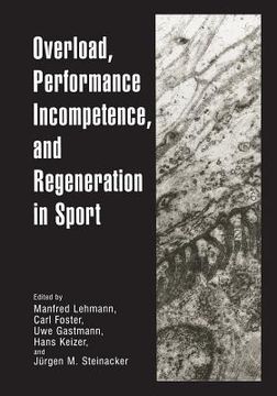portada Overload, Performance Incompetence, and Regeneration in Sport (en Inglés)