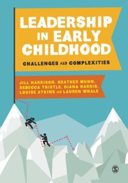 portada Leadership in Early Childhood: Challenges and Complexities (en Inglés)