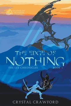 portada The Edge of Nothing (1) (Legends of Arameth) (en Inglés)