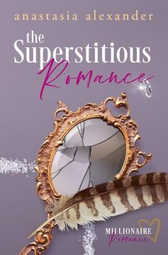 portada The Superstitious Romance: Millionaire Romance Series Prequel (en Inglés)
