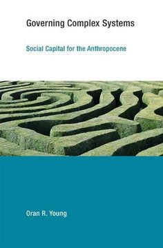 portada Governing Complex Systems: Social Capital for the Anthropocene (Earth System Governance)