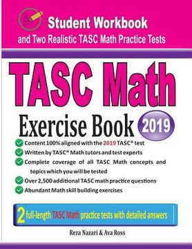 portada TASC Math Exercise Book: Student Workbook and Two Realistic TASC Math Tests (en Inglés)
