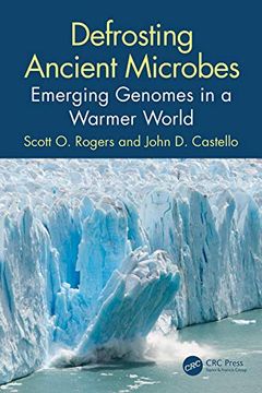 portada Defrosting Ancient Microbes: Emerging Genomes in a Warmer World (en Inglés)
