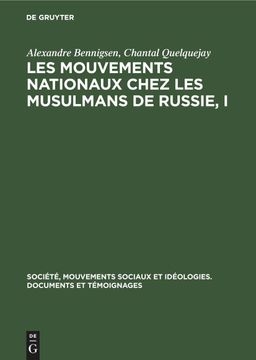 portada Les Mouvements Nationaux Chez les Musulmans de Russie, i (en Francés)