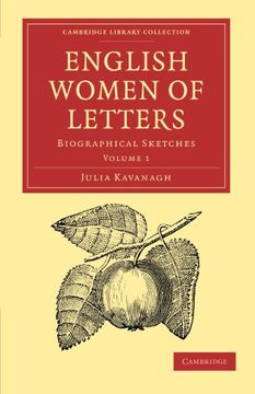 portada English Women of Letters: Biographical Sketches (Cambridge Library Collection - Literary Studies) (Volume 1) (in English)