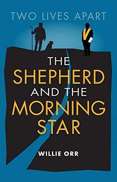portada The Shepherd and the Morning Star: Two Lives Apart (en Inglés)