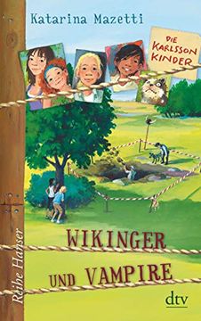 portada Die Karlsson-Kinder (3) Wikinger und Vampire (Reihe Hanser) (en Alemán)