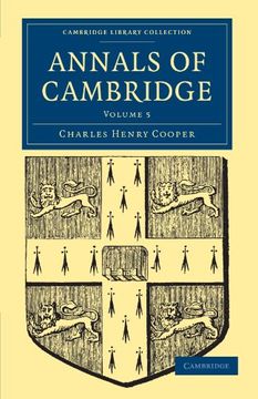 portada Annals of Cambridge 5 Volume Paperback Set: Annals of Cambridge: Volume 5 (Cambridge Library Collection - Cambridge) (en Inglés)