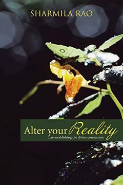 portada Alter Your Reality: Re-Establishing the Divine Connection (in English)