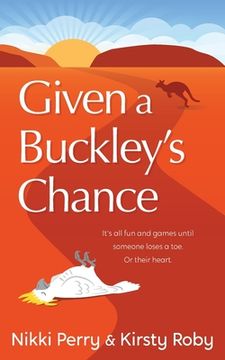 portada Given a Buckley's Chance (en Inglés)