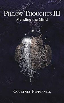 portada Pillow Thoughts Iii: Mending the Mind 