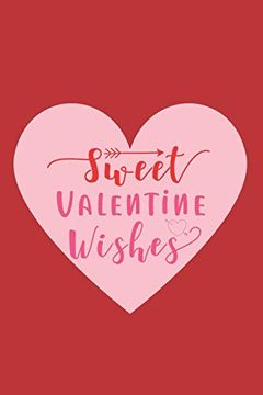 Sweet Valentine Wishes (Heart Inspired Nots)