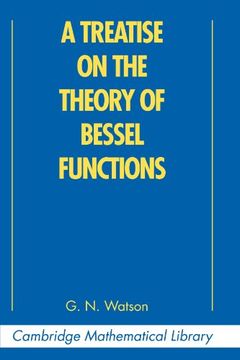 portada A Treatise on the Theory of Bessel Functions 2nd Edition Paperback (Cambridge Mathematical Library) (en Inglés)