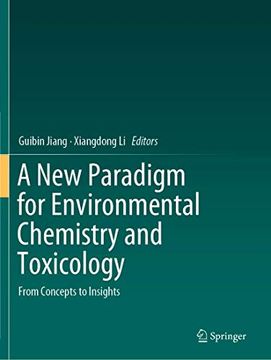 portada A new Paradigm for Environmental Chemistry and Toxicology: From Concepts to Insights (Paperback)
