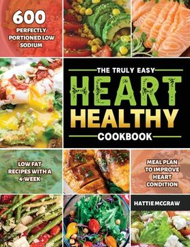 portada The Truly Easy Heart-Healthy Cookbook 2021 (en Inglés)
