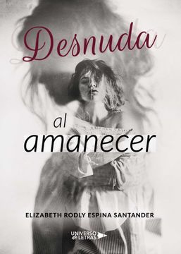 portada Desnuda al Amanecer (in Spanish)