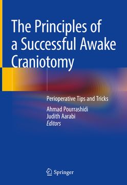 portada The Principles of Successful Awake Craniotomy: Perioperative Tips and Tricks (in English)