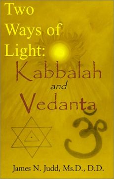 portada Two Ways of Light: Kabbalah and Vedanta (en Inglés)