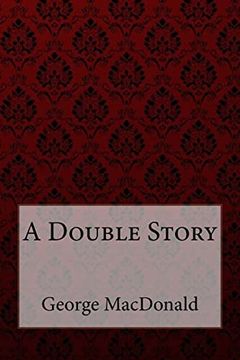 portada A Double Story George Macdonald (en Inglés)