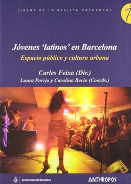 portada Jóvenes "Latinos" en Barcelona: Espacio Público y Cultura Urbana