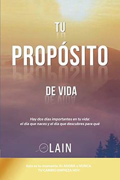portada Tu Propósito de Vida: 3 (la voz de tu Alma) (in Spanish)