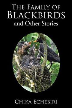portada The Family of Blackbirds and Other Stories (en Inglés)