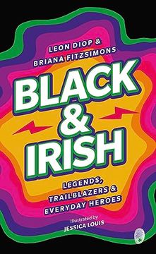 portada Black & Irish: Legends, Trailblazers & Everyday Heroes