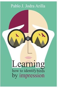 portada Learning how to identify birds by impression: Methods and techniques for identifying birds by impression