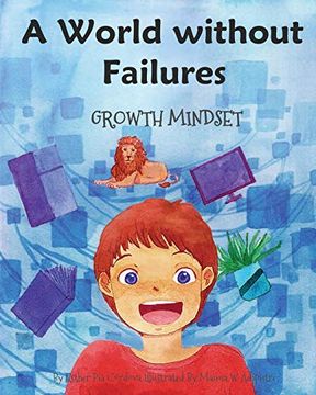 portada A World Without Failures: Growth Mindset: 2 (in English)