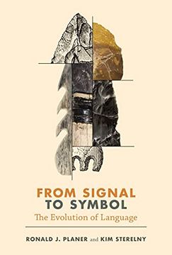 portada From Signal to Symbol: The Evolution of Language (Life and Mind: Philosophical Issues in Biology and Psychology) (in English)