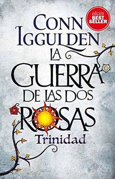 portada La Guerra de las dos Rosas. Trinidad (in Spanish)