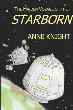 portada The Maiden Voyage of the Starborn (en Inglés)