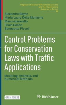 portada Control Problems for Conservation Laws with Traffic Applications: Modeling, Analysis, and Numerical Methods 