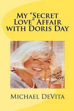 portada my "secret love" affair with doris day (in English)