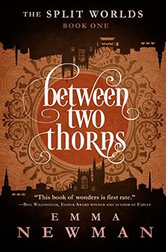 portada Between Two Thorns: The Split Worlds - Book One