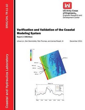 portada Verification and Validation of the Coastal Modeling System: Report 2: CMS-Wave (in English)