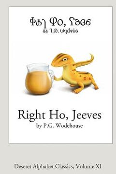 portada Right Ho, Jeeves (Deseret Alphabet edition) (in English)