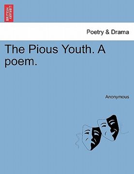 portada the pious youth. a poem. (en Inglés)