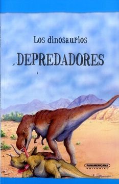 portada Los Dinosaurios Depredadores