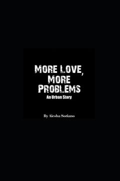 portada More Love, More Problems: An Urban Short Story (in English)