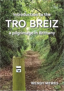 portada Introduction to the tro Breiz a Pilgrimage in Brittany