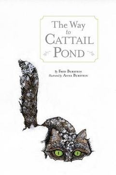 portada The Way to Cattail Pond (en Inglés)