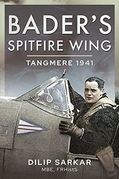 portada Bader'S Spitfire Wing: Tangmere 1941 