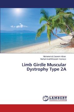 portada Limb Girdle Muscular Dystrophy Type 2a