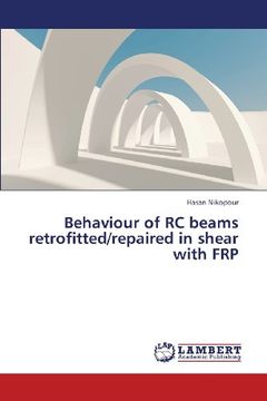 portada Behaviour of Rc Beams Retrofitted/Repaired in Shear with Frp